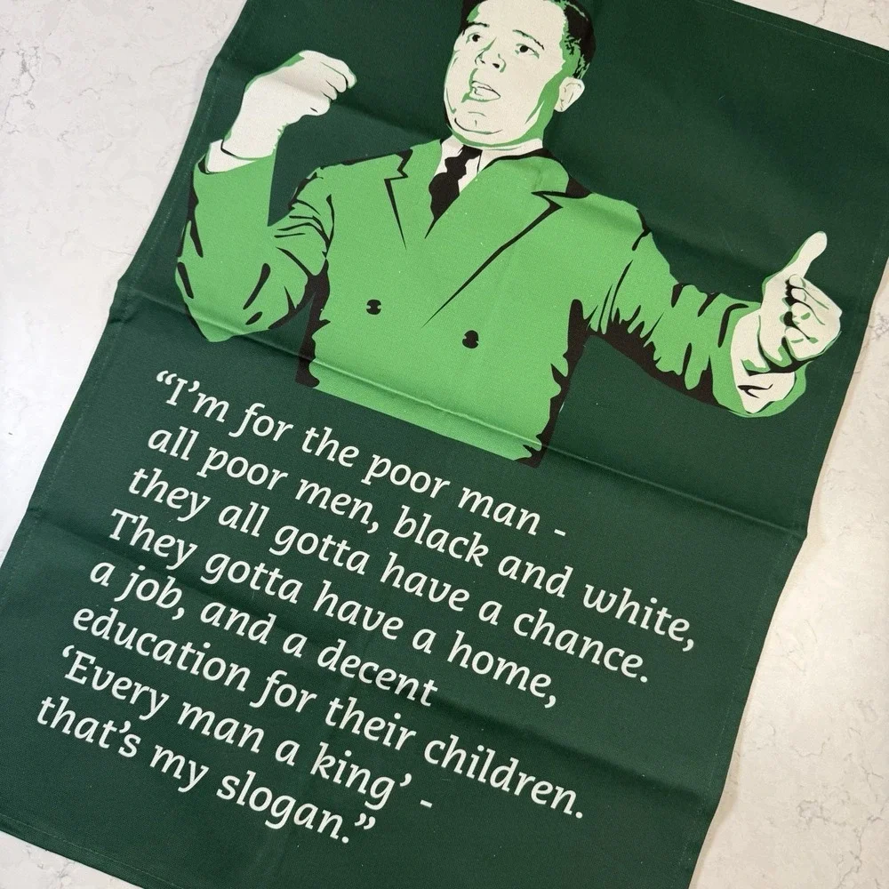 NEW Radical Tea Towel Dish Towel Huey Long Quote 100% Cotton Green Canvas UK